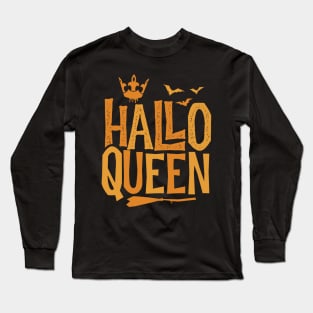 Halloqueen Long Sleeve T-Shirt